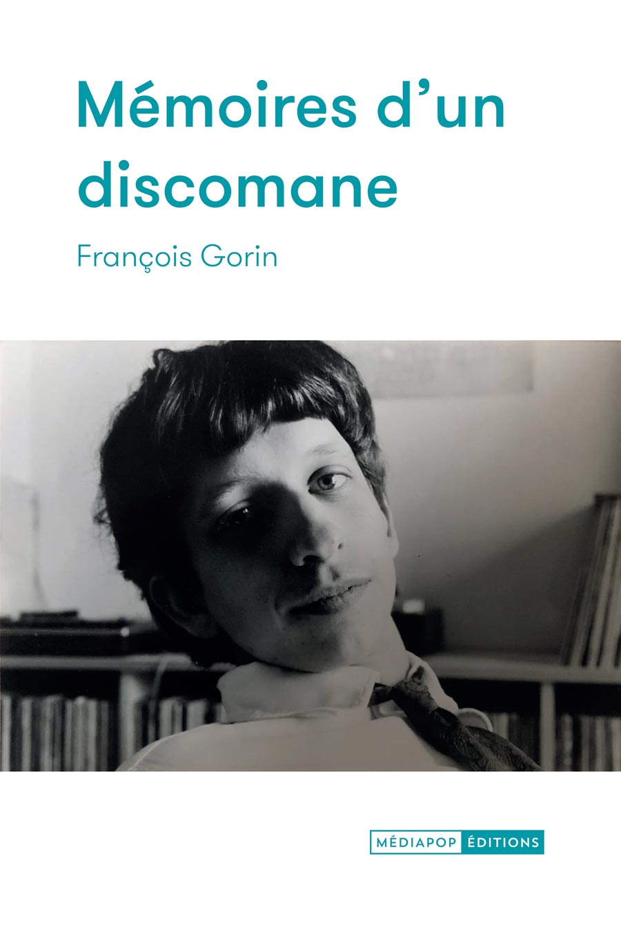 Mémoires d'un discomane