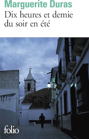 Dix heures et demie du soir en été